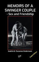 Memoirs of a Swinger Couple: Sex and Friendship 9180801773 Book Cover