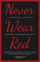 Never Wear Red 1628653973 Book Cover