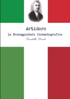 Artidoro, la sceneggiatura 0244805164 Book Cover