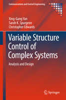 Variable Structure Control of Complex Systems: Analysis and Design 3319489615 Book Cover