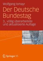 Der Deutsche Bundestag: Funktionen - Willensbildung - Reformansatze 3531162675 Book Cover