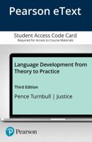 Language Development from Theory to Practice, Enhanced Pearson Etext -- Access Card 0134170601 Book Cover