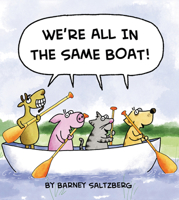 We're All in the Same Boat! 1939547962 Book Cover