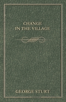 Change in the Village 1473324807 Book Cover