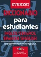 Diccionario Para Estudiantes: Ingles-Espa~nol, Spanish-English (Everest Diccionarios) 8424112385 Book Cover