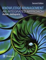 Knowledge Management: An Integrated Approach 0273726854 Book Cover