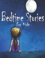 Bedtime Stories For Kids: Moral Stories,The Jackal,Selfish Couple, about animals, princesses, adventures and legends for Relaxation B086Y4SQPN Book Cover