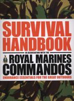 Survival Handbook: Endurance Essentials for the Great Outdoors 1405393564 Book Cover