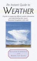 Instant Guide to Weather (Instant Guides) 0517208334 Book Cover