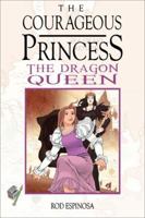 The Dragon Queen 1616557249 Book Cover