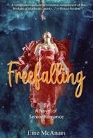 Freefalling: A Novel of Senior Romance B0BRVX5BQH Book Cover