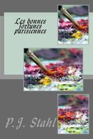 Les Bonnes Fortunes Parisiennes (French Edition) 1505468582 Book Cover