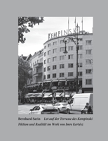 Lot auf der Terrasse des Kempinski: Fiktion und Realität im Werk von Imre Kertész 3750471096 Book Cover