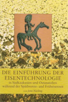 Die Einfuhrung Der Eisentechnologie in Sudkaukasien Und Ostanatolien Wahrend Der Spatbronze- Und Fruheisenzeit 8779344445 Book Cover