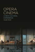 Opera Cinema: A New Cultural Experience 1501370367 Book Cover