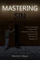 Mastering Sin 0997077603 Book Cover