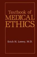 Textbook of Medical Ethics 0306432803 Book Cover