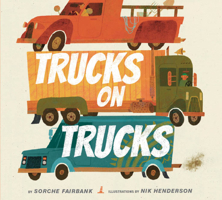 Trucks on Trucks 0062842099 Book Cover