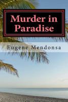 Murder in Paradise 1515384934 Book Cover