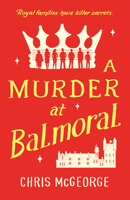 A Murder at Balmoral 0593544137 Book Cover