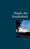 Magie der Dunkelheit 3743139219 Book Cover