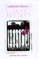 Painted Love Letters 0702232890 Book Cover
