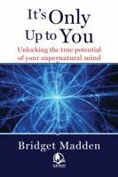It's Only Up to You 1732887632 Book Cover