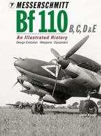 Messerschmitt Bf 110 C, D and E: An Illustrated Study 190322389X Book Cover