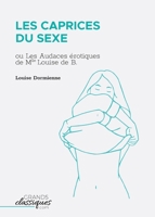 Les caprices du sexe 2512008983 Book Cover