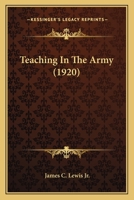 Teaching In The Army 1165651815 Book Cover