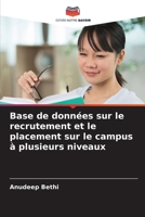 Base de données sur le recrutement et le placement sur le campus à plusieurs niveaux (French Edition) 6209724930 Book Cover