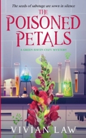 The Poisoned Petals (A Green Haven Cozy Mystery) B0DW3YMNGB Book Cover