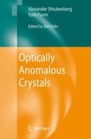 Optically Anomalous Crystals 1402052871 Book Cover