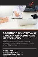 ZgodnoŚĆ Wniosków O Badania Obrazowania Medycznego 6208649056 Book Cover