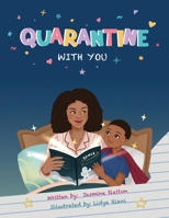 Quarantine with You 1963964160 Book Cover