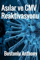 Aşılar ve CMV Reaktivasyonu B0DPSJRDHZ Book Cover