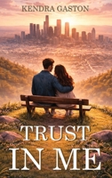 Trust In Me B0GSB9PMJ3 Book Cover