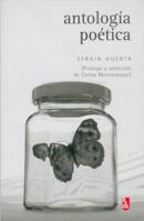 Antologia poetica (Biblioteca Universitaria de Bolsillo) 968168155X Book Cover