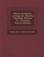 Obras completas; pr�logo de Alberto Ghiraldo; Volume 14 0274529831 Book Cover