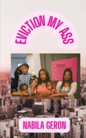 Eviction My Ass 1087877709 Book Cover