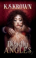 Deadly Angles B0GX6K4QD9 Book Cover