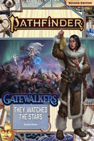 Pathfinder Adventure Path: They Watched the Stars (Gatewalkers 2 of 3) (P2) 1640784993 Book Cover