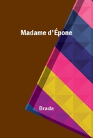 Madame d'Épone 9357386483 Book Cover
