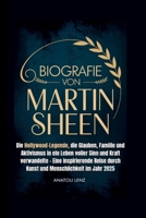 BIOGRAFIE VON MARTIN SHEEN B0FWCH4G1H Book Cover
