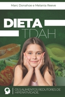 Dieta TDAH: Os 5 Alimentos Redutores de Hiperatividade (Portuguese Edition) B0CLHQ9M1Y Book Cover