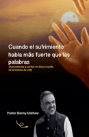 Cuando sufro Habla más fuerte que las palabras. (Spanish Edition) B0GPHGP6DH Book Cover