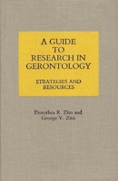 A Guide to Research in Gerontology: Strategies and Resources 0313259046 Book Cover