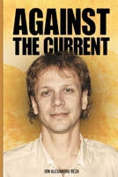 Against the Current 1969394153 Book Cover