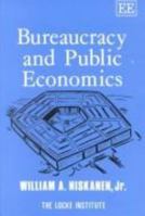 Bureaucracy and Public Economics (John Locke) 1858980194 Book Cover
