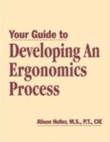 Your Guide to Developing an Ergonomics Process 0321095022 Book Cover